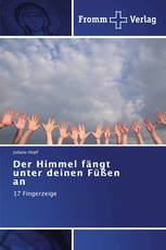 Der Himmel fängt unter deinen Füßen an