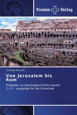 Von Jerusalem bis Rom