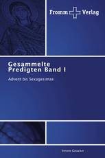 Gesammelte Predigten Band I