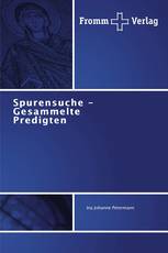 Spurensuche - Gesammelte Predigten