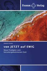 von JETZT auf EWIG