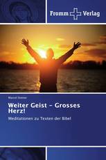 Weiter Geist - Grosses Herz!