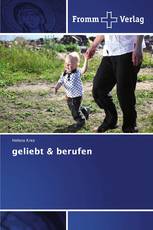 geliebt & berufen