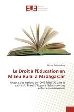 Le Droit à l'Education en Milieu Rural à Madagascar