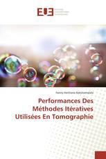 Performances Des Méthodes Itératives Utilisées En Tomographie