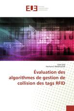 Évaluation des algorithmes de gestion de collision des tags RFID