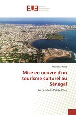 Mise en oeuvre d'un tourisme culturel au Sénégal