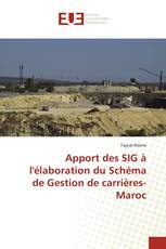 Apport des SIG à l'élaboration du Schéma de Gestion de carrières-Maroc