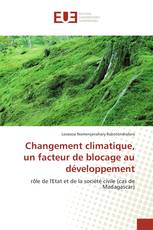 Changement climatique, un facteur de blocage au développement