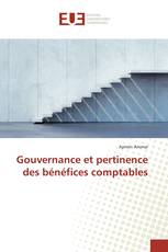 Gouvernance et pertinence des bénéfices comptables