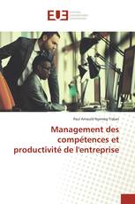 Management des compétences et productivité de l'entreprise