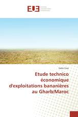 Etude technico économique d'exploitations bananières au Gharb/Maroc