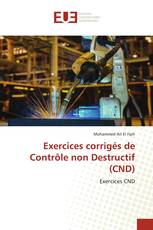 Exercices corrigés de Contrôle non Destructif (CND)
