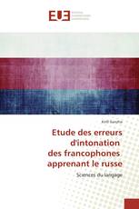 Etude des erreurs d'intonation des francophones apprenant le russe