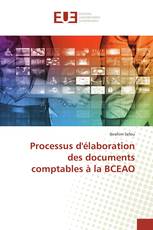 Processus d'élaboration des documents comptables à la BCEAO