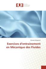 Exercices d’entrainement en Mécanique des Fluides