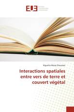 Interactions spatiales entre vers de terre et couvert végétal