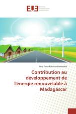 Contribution au développement de l'énergie renouvelable à Madagascar