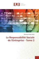 La Responsabilité Sociale de l'Entreprise - Tome 2