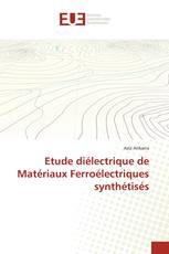 Etude diélectrique de Matériaux Ferroélectriques synthétisés
