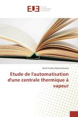 Etude de l'automatisation d'une centrale thermique à vapeur