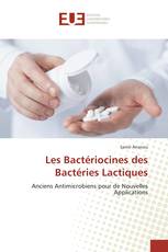 Les Bactériocines des Bactéries Lactiques