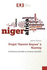 Projet "Hannin Baywa" à Niamey