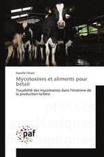 Mycotoxines et aliments pour bétail