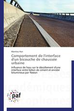 Comportement de l'interface d'un bicouche de chaussée urbaine