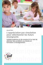 L’appréciation par simulation pour sélectionner les futurs enseignants