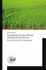 Compétitivité des filières rizicoles burundaises