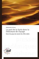 La part de la Syrie dans la littérature de voyage