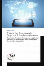 Théorie des Fonctions de Croyance & Fouille de données