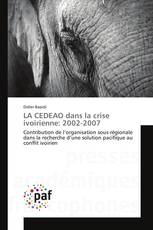 LA CEDEAO dans la crise ivoirienne: 2002-2007