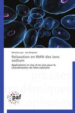 Relaxation en RMN des ions sodium