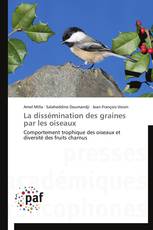 La dissémination des graines par les oiseaux