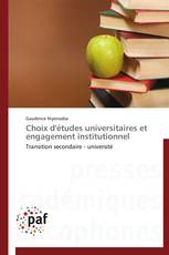 Choix d'études universitaires et engagement institutionnel