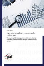 L'évolution des systèmes de paiement