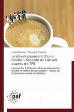 Le développement d’une relation durable de conseil auprès de TPE