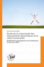 Étude de la commande des mouvements dynamiques d’un robot humanoide