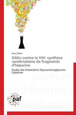 GAGs contre le VIH: synthèse combinatoire de fragments d'héparine