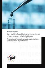 Les actinobactéries producteurs d’enzymes cellulolytique