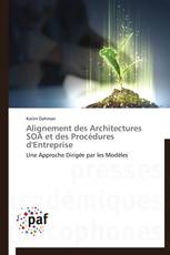 Alignement des Architectures SOA et des Procédures d'Entreprise