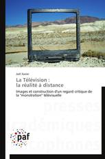 La Télévision :   la réalité à distance