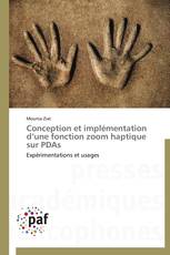 Conception et implémentation d’une fonction zoom haptique sur PDAs