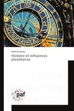 Histoire et influences planétaires