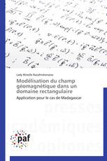 Modélisation du champ géomagnétique dans un domaine rectangulaire