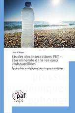 Etudes des interactions PET - Eau minérale dans les eaux embouteillées