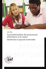 Caractérisation de processus d'écriture à la main