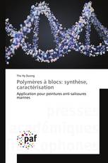 Polymères à blocs: synthèse, caractérisation